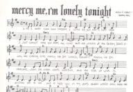 Mercy Me, I’m Lonely Tonight