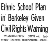 Ethnic School Plan in Berkeley Given Civil Rights Warning