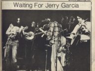 Waiting for Jerry Garcia