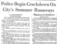 Police Begin Crackdown on City’s Summer Runaways
